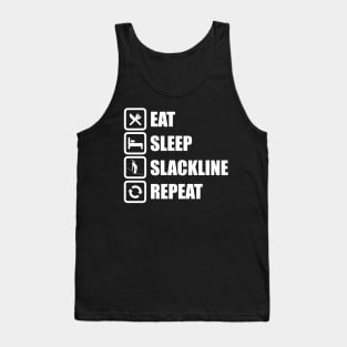 Eat Sleep Slackline Repeat Funny Slack Lining Quote Design Tank Top